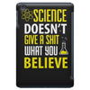 science doesn't give a sht iPad Mini