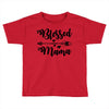 Blessed Mama Toddler T-shirt