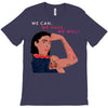 Women's March We Cab We Have We Will T-Shirt