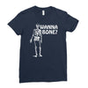 wanna bone Ladies Fitted T-Shirt