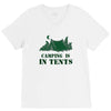 camping is in tents t shirt V-Neck Tee