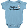 One More Beer Please Baby Bodysuit