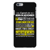 Legends Are Born In November iPhone 6/6s Plus Case