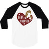 love furever 3/4 Sleeve Shirt