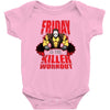 killer workout friday Baby Bodysuit