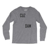 cuz dam Long Sleeve Shirts