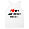 i love my awesome mechanic Tank Top