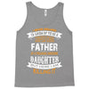 Super Cool Father Of A Freaking Awesome Daughter Tank Top