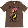 style is the message T-Shirt