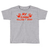 my zombie killing t shirt Toddler T-shirt