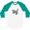 HEY 3/4 Sleeve Shirt