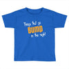 bump in the night Toddler T-shirt