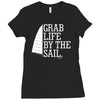 grab life by the sail Ladies Fitted T-Shirt