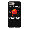 it's all gouda iPhone 8 Plus