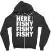 here fishy fishy fishy Zipper Hoodie