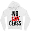 no low class Zipper Hoodie