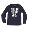 Never Forget Chaz Long Sleeve Shirts