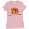 rule 76 play like a champion Ladies Fitted T-Shirt