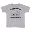 kinda hot in these rhinos Toddler T-shirt