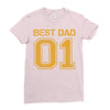 1 best dad Ladies Fitted T-Shirt