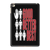 rude good better best, ideal birthday gift or present iPad Mini 4 Case