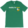 Daddy to Bee Baby Boy T-Shirt