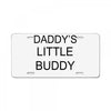 daddy little buddy License Plate
