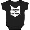 meow or never cat Baby Bodysuit