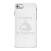 camping is intents iPhone 7 Case