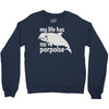 no porpoise Crewneck Sweatshirt