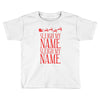 sleigh my name Toddler T-shirt