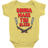 gonna make you bleed Baby Onesie