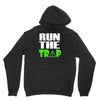 run the trap Unisex Hoodie