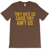 ain't us T-Shirt