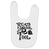 read a book, fool Baby Bibs