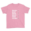road bait beer boat fish story Youth Tee