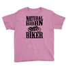 natural born biker Youth Tee