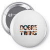 Dobre Twins Photo Pin-back button