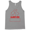 always use protection Tank Top
