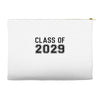 class of 2029 Accessory Pouches