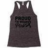 Proud To Wear Pink Racerback Tank