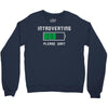 low battery introvert pun humor Crewneck Sweatshirt