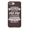 Super Cool Pop Pop Of A Freaking Awesome Grandson iPhone 8 Plus