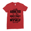 i was addicted to the hokey pokey Ladies Fitted T-Shirt
