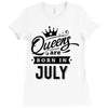 Queens Are Born In July Ladies Fitted T-Shirt
