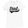 dad Ladies Fitted T-Shirt