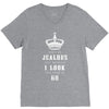 Don't Be Jealous Just Because Look This Good At 60 V-Neck Tee