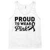 Proud To Wear Pink Tank Top