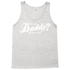 who's the daddy   me that's who! Tank Top