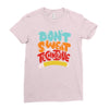 don't sweat the technique Ladies Fitted T-Shirt
